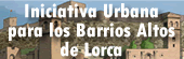 Iniciativa Urbana para los Barrios Altos de Lorca