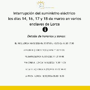 Corte del suministro el�ctrico los d�as 14, 16, 17 y 18 de marzo en varios enclaves de Lorca