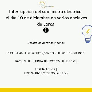 Corte del suministro elctrico el da 10 de diciembre en varios enclaves de Lorca