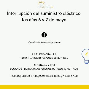 Corte del suministro elctrico los das 6 y 7 de mayo en varios enclaves de Lorca