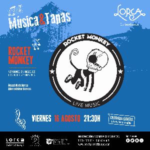 La ''Rocket Monkey, Live Music Band'' ser la protagonista, este prximo viernes, 16 de agosto, de la actividad ''Msica & Tapas'' en el castillo de Lorca