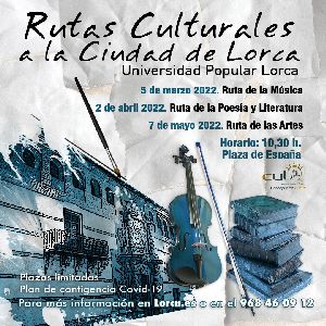 La Universidad Popular programa nuevas rutas culturales a la Ciudad de Lorca