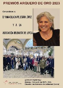La poeta Inmaculada Pelegrn Lpez y la Asociacin Belenista de Lorca, premios Arquero de Oro 2023