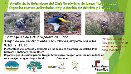 El Ayuntamiento de Lorca colabora con el Club Senderista La Carrasca en una nueva actividad de plantacin de rboles