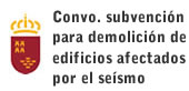 Bases de la convocatoria de subvención demoliciones edificios afectados por el terremoto de Lorca del 11 de mayo de 2011